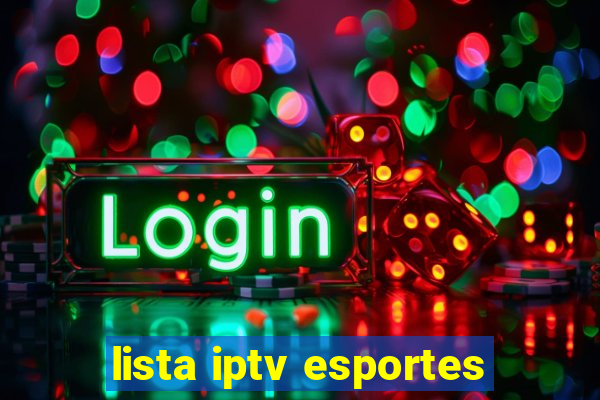 lista iptv esportes